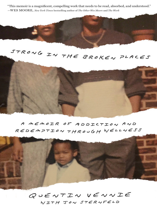 Title details for Strong in the Broken Places by Quentin Vennie - Available